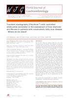 Transient elastography (FibroScan®) with controlled attenuation parameter in the assessment of liver steatosis and fibrosis in patients with nonalcoholic fatty liver disease - Where do we stand?