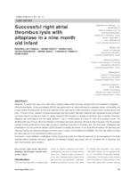 Successful right atrial thrombus lysis with alteplase in a nine month old infant