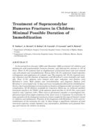 Treatment of Supracondylar Humerus Fractures in Children: Minimal Possible Duration of Immobilization