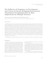 The Influence of Pregnancy on Development and Course of Chronic Relapsing Experimental Autoimmune Encephalomyelitis in Rats: Implications for Multiple Sclerosis