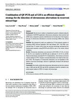 Combination of QF‐PCR and aCGH is an efficient diagnostic strategy for the detection of chromosome aberrations in recurrent miscarriage