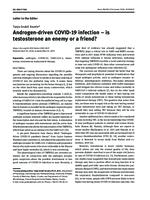 Androgen-driven COVID-19 infection – is testosterone an enemy or a friend?