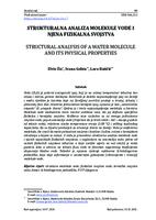 Structural Analysis of a Water Molecule and Its Physical Properties