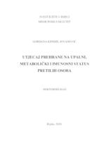 UTJECAJ PREHRANE NA UPALNI, METABOLIČKI I IMUNOSNI STATUS
 PRETILIH OSOBA