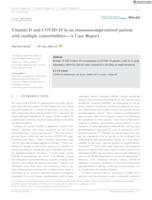 Vitamin D and COVID‐19 in an immunocompromised patient with multiple comorbidities—A Case Report