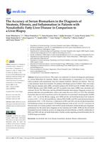 The Accuracy of Serum Biomarkers in the Diagnosis of Steatosis, Fibrosis, and Inflammation in Patients with Nonalcoholic Fatty Liver Disease in Comparison to a Liver Biopsy