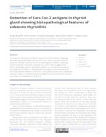 Detection of Sars-Cov-2 antigens in thyroid gland showing histopathological features of subacute thyroiditis