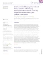 Ceftriaxone and Doxycycline induced Seroconversion in Previously Seronegative Patient with Clinically Suspected Disseminated Lyme Disease: Case Report