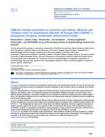 Difficult tracheal intubation in neonates and infants. NEonate and Children audiT of Anaesthesia pRactice IN Europe (NECTARINE): a prospective European multicentre observational study