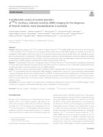 A multicenter survey of current practices of 99mTc-methoxy-isobutyl-isonitrile (MIBI) imaging for the diagnosis of thyroid nodules: more standardization is essential