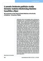 U povodu četrdesete godišnjice studija Dentalne medicine Medicinskog fakulteta Sveučilišta u Rijeci