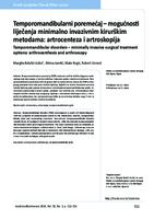 Temporomandibularni poremećaj – mogućnosti liječenja minimalno invazivnim kirurškim metodama: artrocenteza i artroskopija