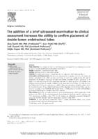 The addition of a brief ultrasound examination to clinical assessment increases the ability to confirm placement of double-lumen endotracheal tubes