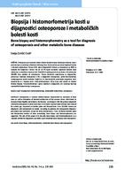 Biopsija i histomorfometrija kosti u dijagnostici osteoporoze i metaboličkih bolesti kosti