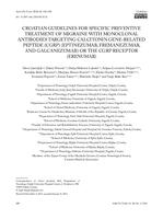 Croatian guidelines for specific preventive treatment of migraine with monoclonal antibodies targeting calcitonin gene-related peptide (CGRP) (eptinezumab, fremanezumab, and galcanezumab) or the CGRP receptor (erenumab)