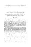 prikaz prve stranice dokumenta COLLECTING FOLK MEDICINE OBJECTS - International Scientific Conference and Workshop VIII