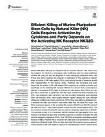 prikaz prve stranice dokumenta Efficient Killing of Murine Pluripotent Stem Cells by Natural Killer (NK) Cells Requires Activation by Cytokines and Partly Depends on the Activating NK Receptor NKG2D