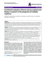 prikaz prve stranice dokumenta Combined evaluation of bone marrow aspirate and biopsy is superior in the prognosis of multiple myeloma