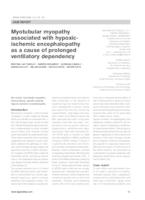 prikaz prve stranice dokumenta Myotubular myopathy associated with hypoxic-ischemic encephalopathy as a cause of prolonged ventilatory dependency
