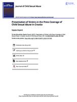prikaz prve stranice dokumenta Presentation of Victims in the Press Coverage of Child Sexual Abuse in Croatia