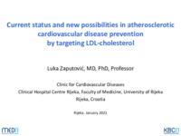 prikaz prve stranice dokumenta Current status and new possibilities in atherosclerotic cardiovascular disease prevention by targeting LDL-cholesterol