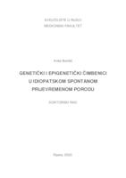 prikaz prve stranice dokumenta GENETIČKI I EPIGENETIČKI ČIMBENICI U IDIOPATSKOM SPONTANOM PRIJEVREMENOM PORODU