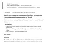 prikaz prve stranice dokumenta Medicamentous thrombolysis disguises pulmonary thromboembolism as a cause of death