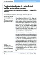 prikaz prve stranice dokumenta Fenotipska karakterizacija i antimikrobni profil uropatogenih enterokoka