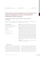 prikaz prve stranice dokumenta Tumor necrosis factor antagonists in the treatment of pyoderma  gangrenosum, acne and suppurative hidradenitis (PASH) syndrome