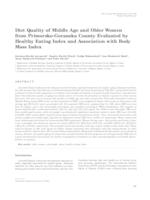 prikaz prve stranice dokumenta Diet Quality of Middle Age and Older Women from Primorsko-Goranska County Evaluated by Healthy Eating Index and Association with Body Mass Index