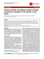 prikaz prve stranice dokumenta Primary testicular necrotizing vasculitis clinically presented as neoplasm of the testicle: a case report