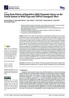 prikaz prve stranice dokumenta Long-Term Effects of Repetitive Mild Traumatic Injury on the Visual System in Wild-Type and TDP-43 Transgenic Mice