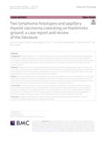 prikaz prve stranice dokumenta Two lymphoma histotypes and papillary thyroid carcinoma coexisting on Hashimoto ground: a case report and review of the literature