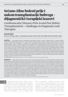 prikaz prve stranice dokumenta Srčano-žilne bolesti prije i nakon transplantacije bubrega – dijagnostički i terapijski izazovi