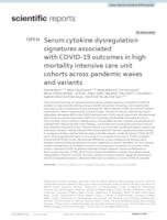 prikaz prve stranice dokumenta Serum cytokine dysregulation signatures associated with COVID-19 outcomes in high mortality intensive care unit cohorts across pandemic waves and variants