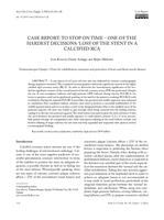 prikaz prve stranice dokumenta Case Report: To Stop on Time – One of the Hardest Decisions: ‘Loss’ of the Stent in a Calcified RCA