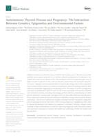 prikaz prve stranice dokumenta Autoimmune Thyroid Disease and Pregnancy: The Interaction Between Genetics, Epigenetics and Environmental Factors